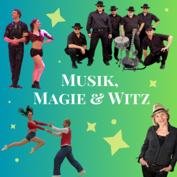 Musik, Magie & Witz